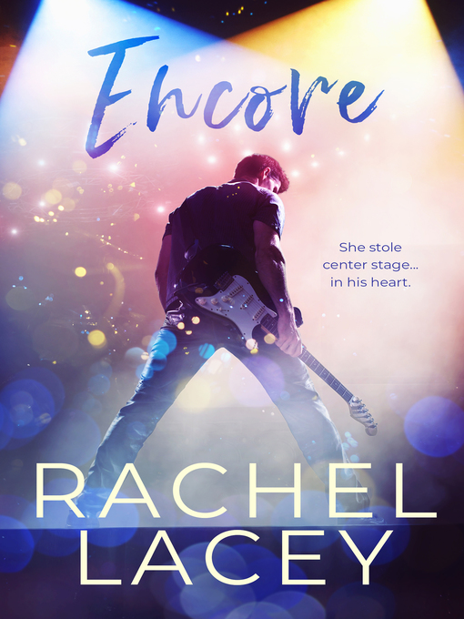 Title details for Encore by Rachel Lacey - Available